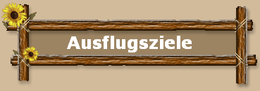 Ausflugsziele